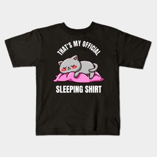 Cute Cat That's My Sleeping Shirt funny Pyjama Kids T-Shirt